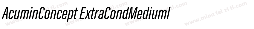 AcuminConcept ExtraCondMediumItalic字体转换
